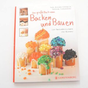 Ruth Kreider Neuauflage - Backen und Bauen